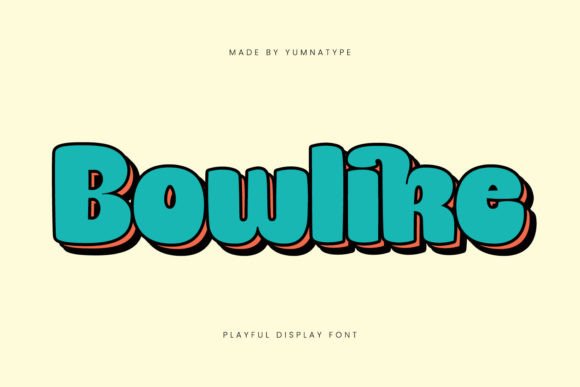 Bowlike: A Playful Display Font for Modern Editorial Design