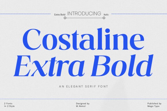 Costaline Extra Bold: A Serif Font for Strong Branding