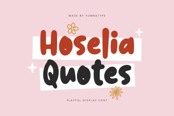 Hoselia Quotes: A Playful Display Font for Branding