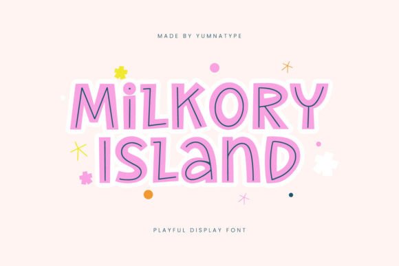 Milkory Island: A Playful Display Font for Editors