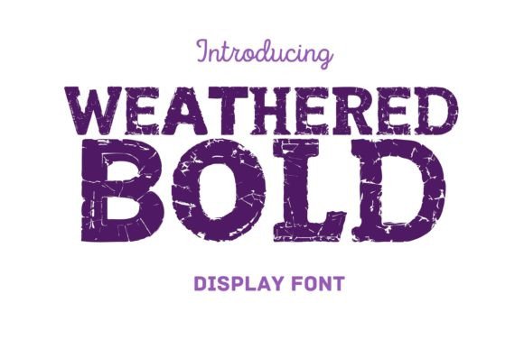 Weathered Bold: A Distressed Display Font for Web Design