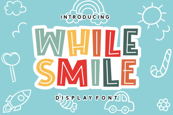 While Smile Font: A Designer’s Guide to Playful Branding